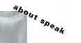 about speak