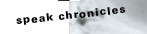 sPeak ChroNicles